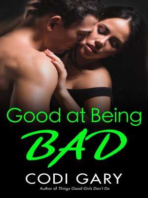cover image of Good at Being Bad